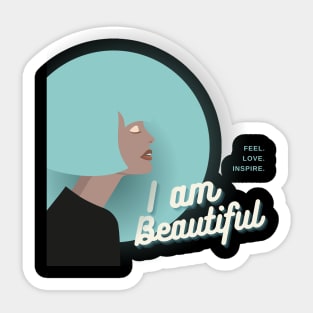 I am beautiful Sticker